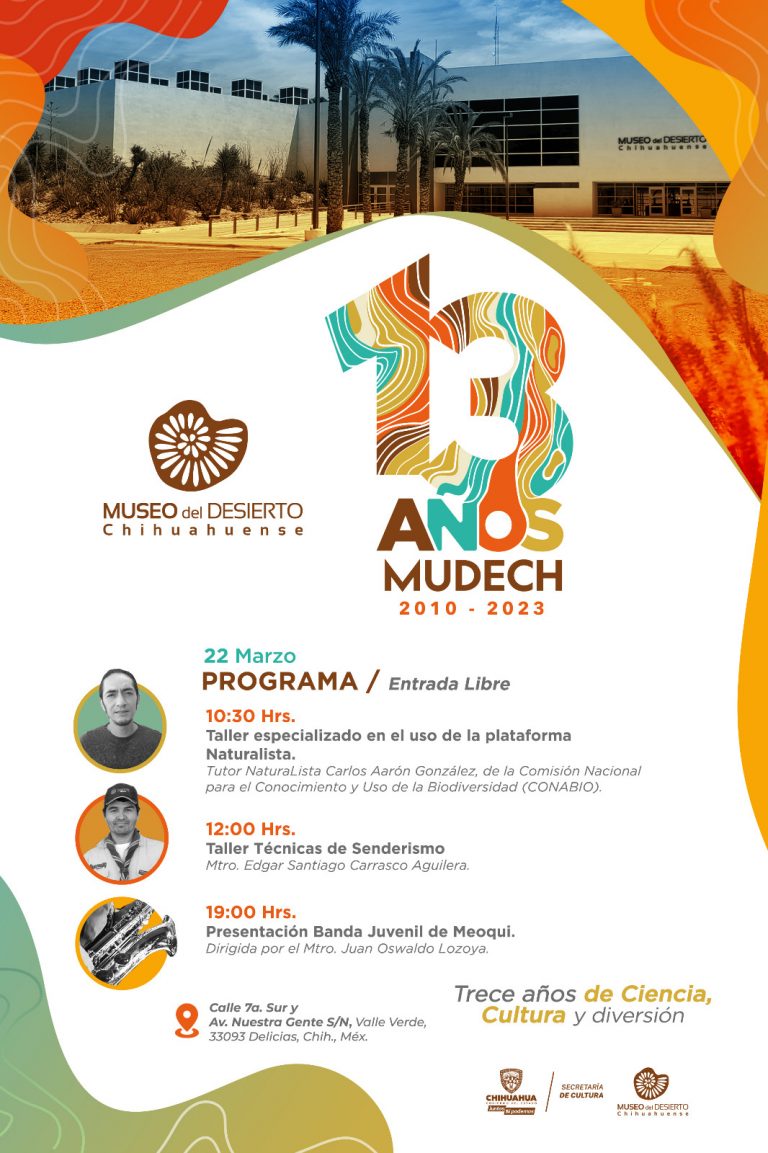 Invita Secretaría de Cultura a celebrar el decimotercer aniversario del Museo del Desierto Chihuahuense