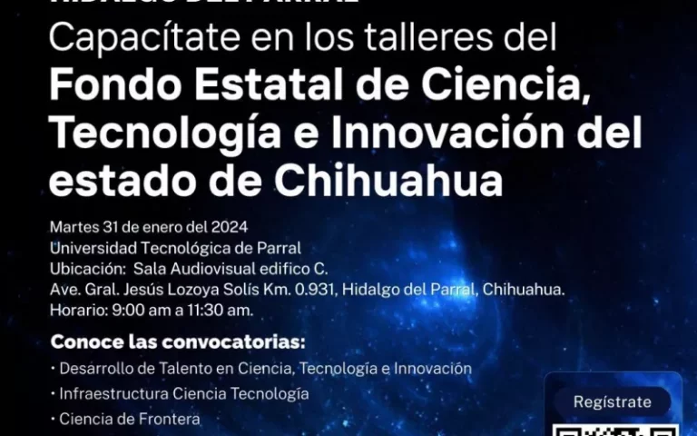 Invitan a participar en los talleres del Fondo Estatal de Ciencia, Tecnología e Innovación (FECTI)