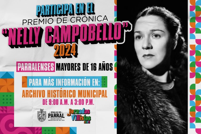 Invita Gobierno de Parral a participar en el concurso de crónica “Nelly Campobello” 2024