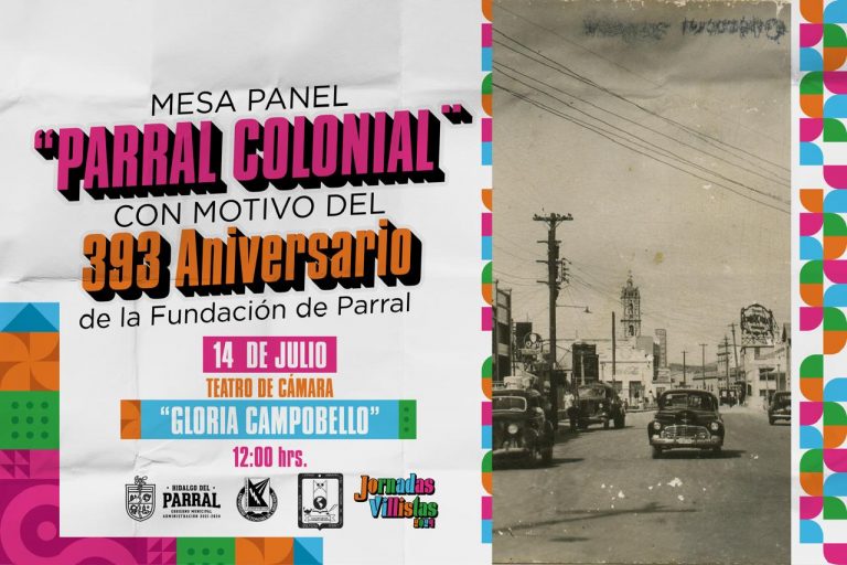 Mesa Panel “Parral Colonial” en las Jornadas Villistas