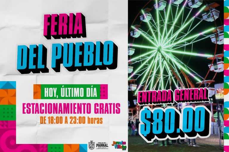 Hoy, último día de la Feria de las Jornadas Villistas con estacionamiento gratis