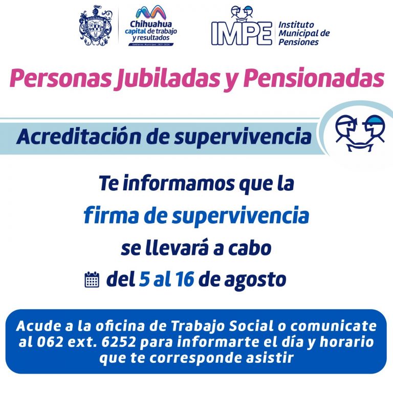 ¿Eres pensionado del Gobierno Municipal? En agosto acude a tu acreditación de supervivencia