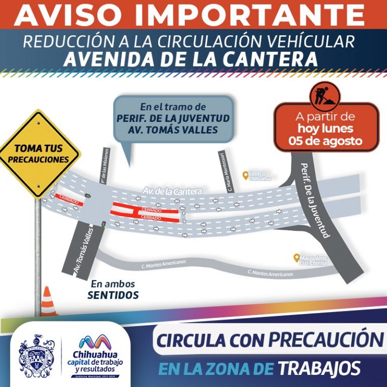 ¡Recuerda! Hoy inician trabajos en De La Cantera, se reducirán carriles de circulación