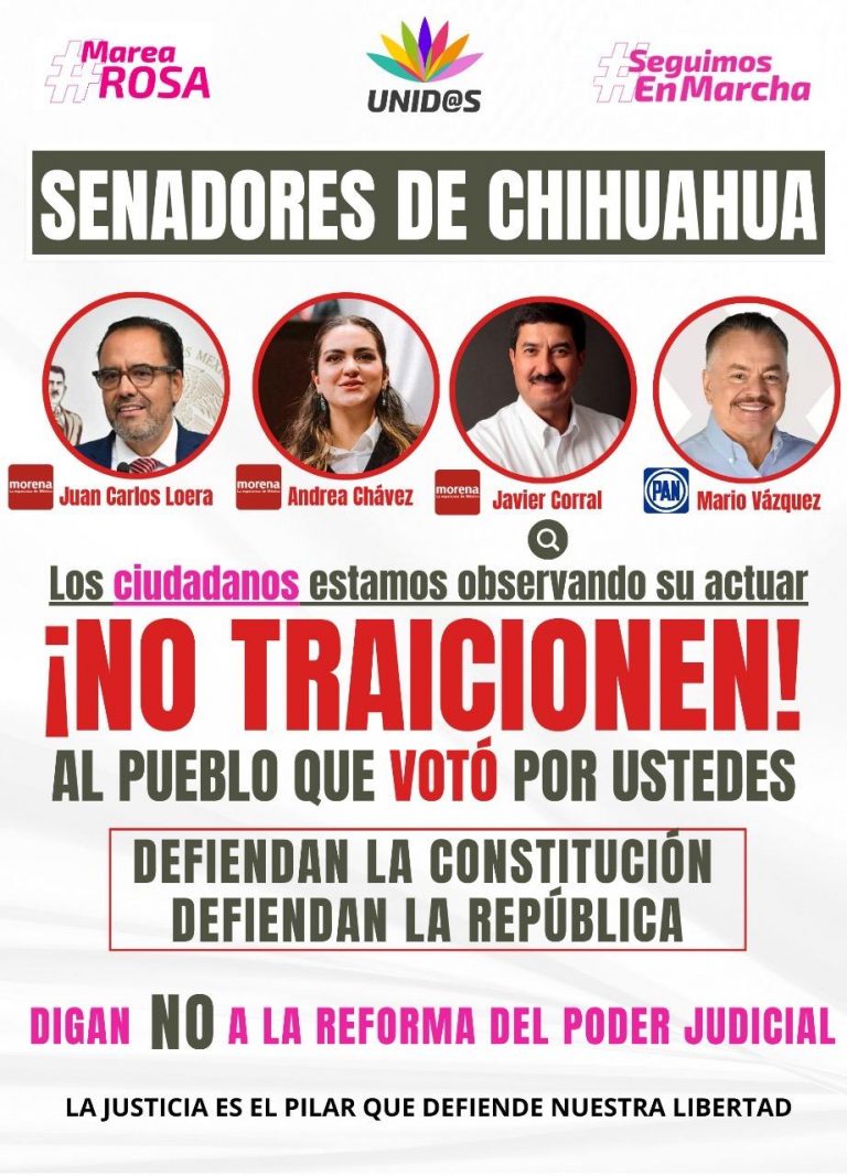 Piden a senadores por Chihuahua no traicionar al pueblo