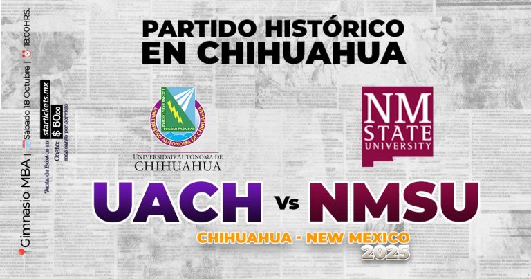 ¡No te quedes sin disfrutar el gran juego binacional UACH vs. NMSU!